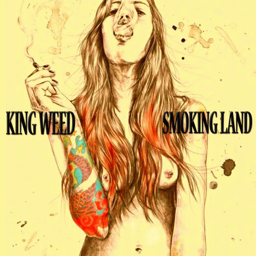 King Weed : Smoking Land